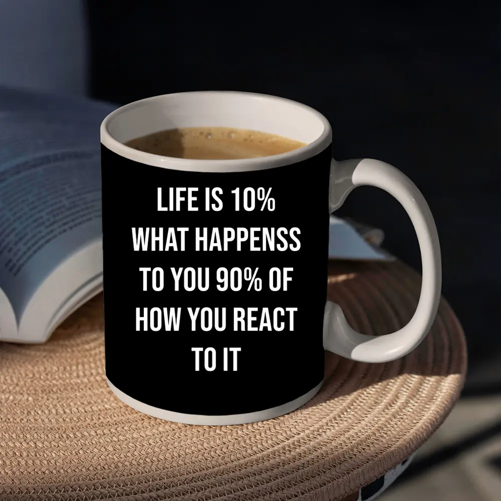 Life Reaction Quote Black Minimalist Typography Art – Mugs