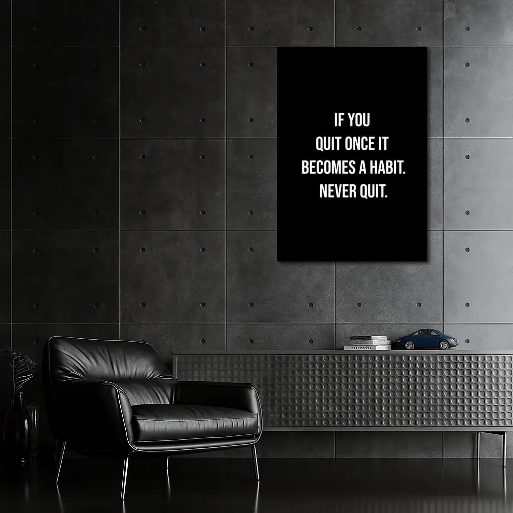 Never Quit Motivational Quote Black Background – Wall Art