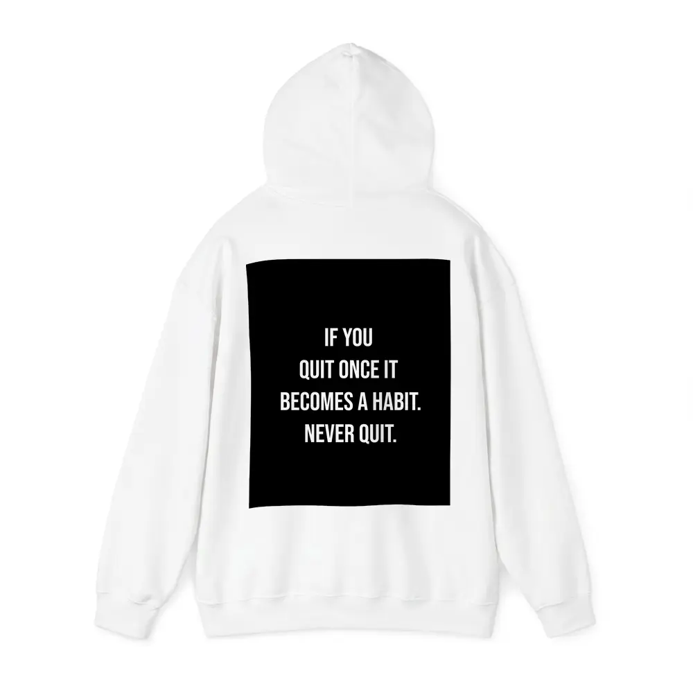 Never Quit Motivational Quote Black Background – Hoodies