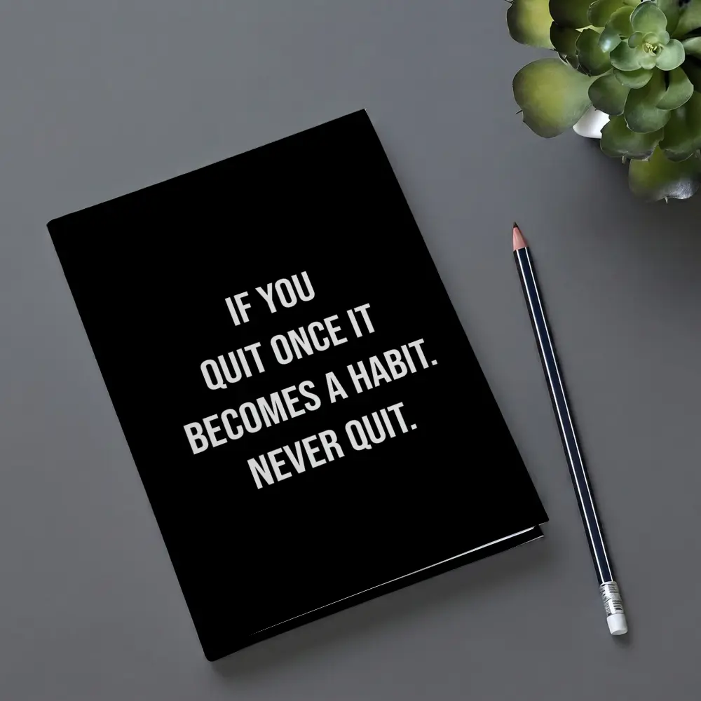 Never Quit Motivational Quote Black Background – Notebooks