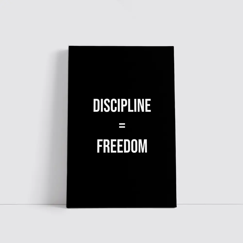 Discipline Equals Freedom Bold Black Typography – Wall Art