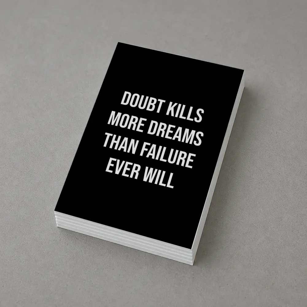Doubt Kills More Dreams Than Failure Quote – Postcards