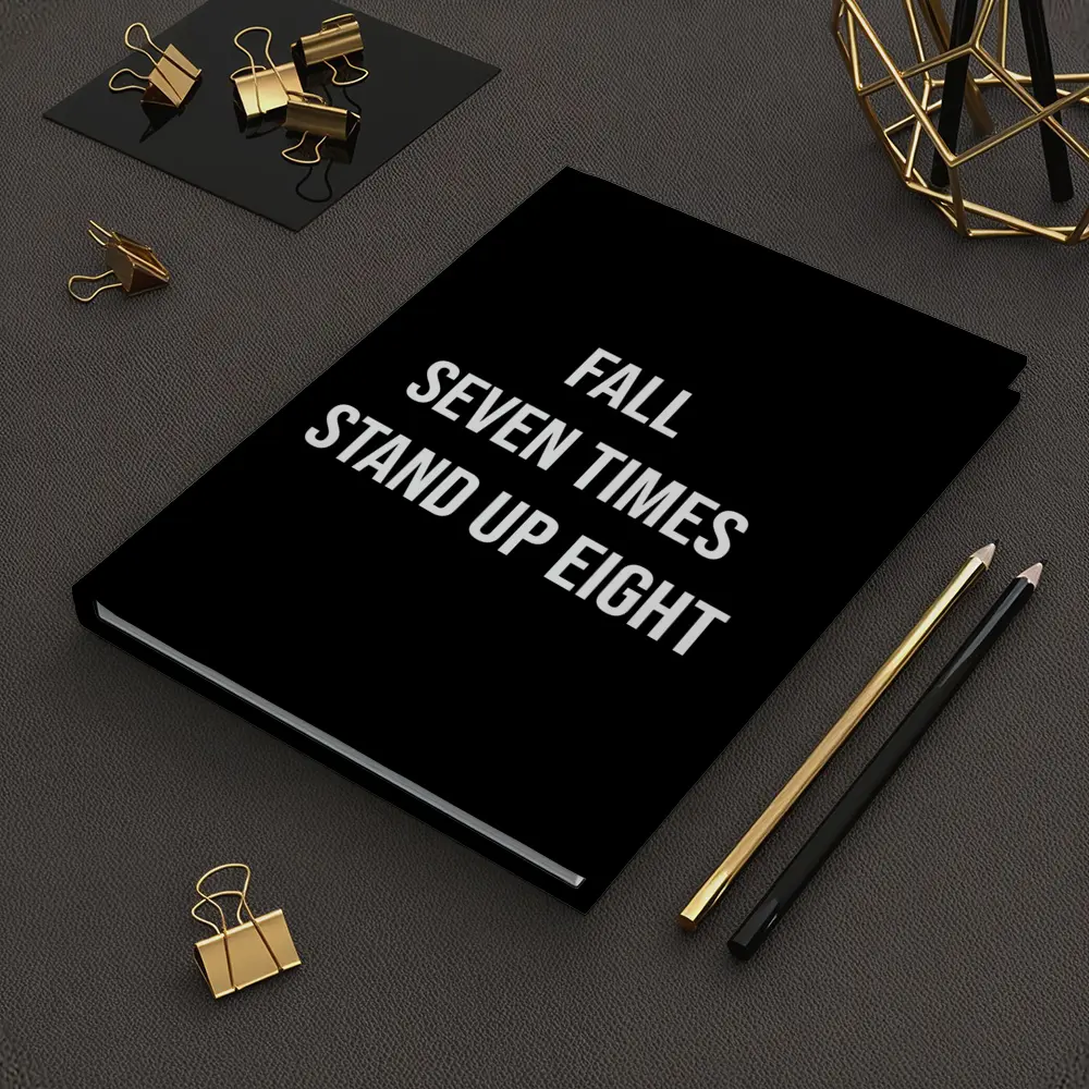 Fall Seven Times Stand Up Eight Quote – Notebooks