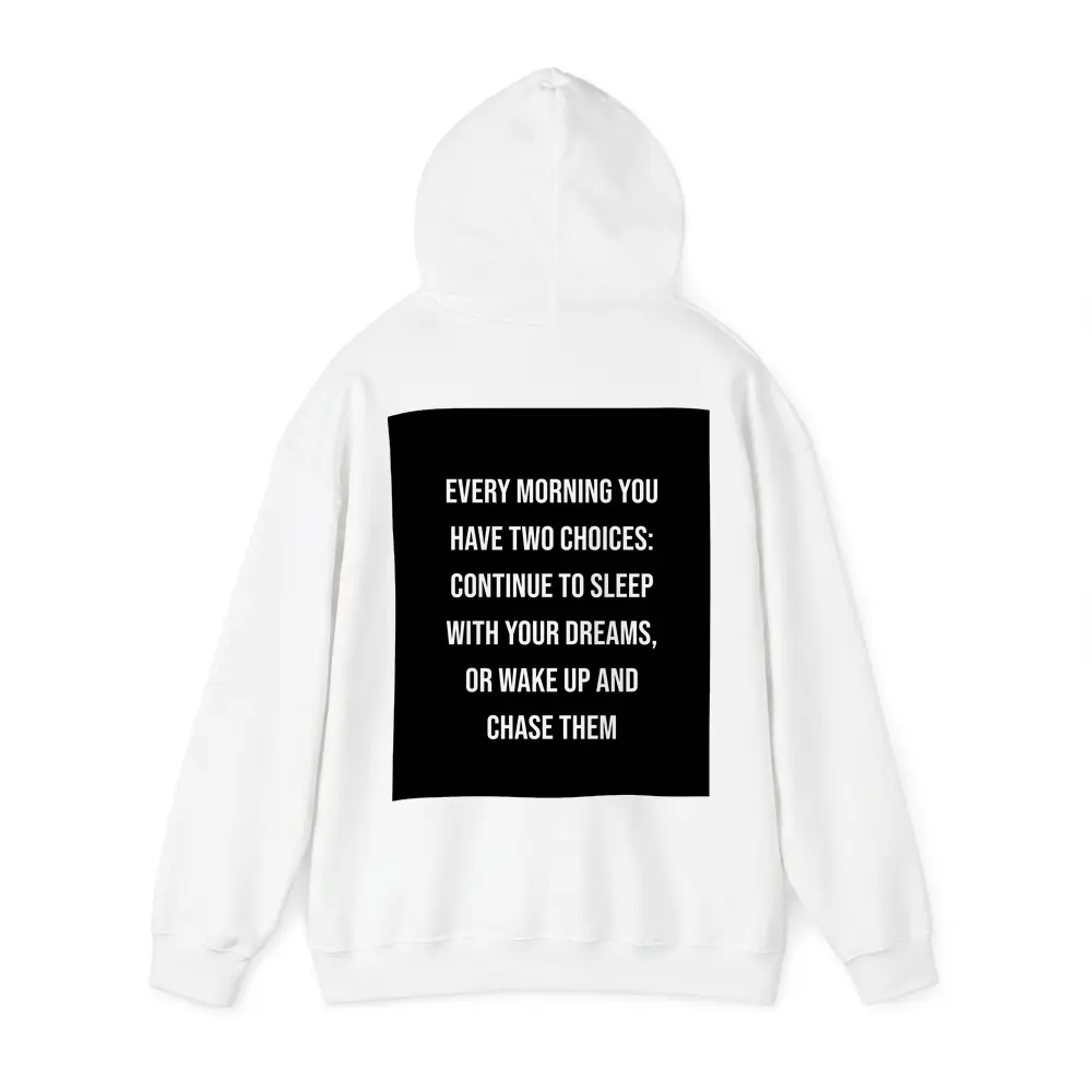 Wake Up Chase Dreams Black Motivational Quote – Hoodies