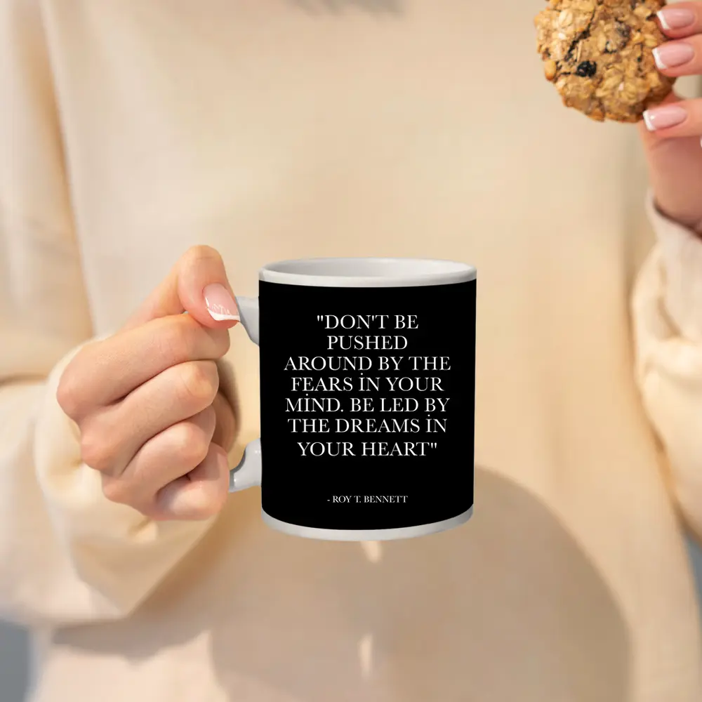 Roy T Bennett Dreams Heart Quote Black – Mugs