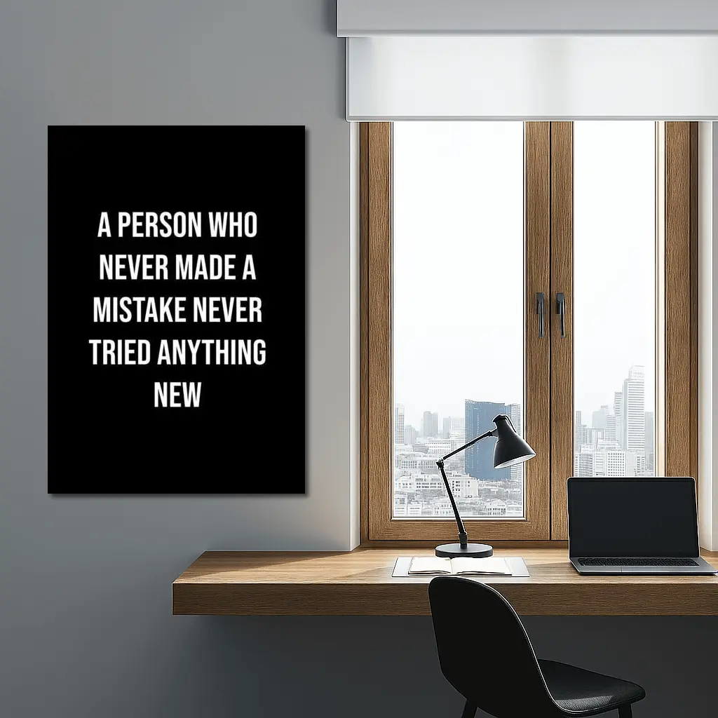 Never Made A Mistake Quote Black – Wall Art
