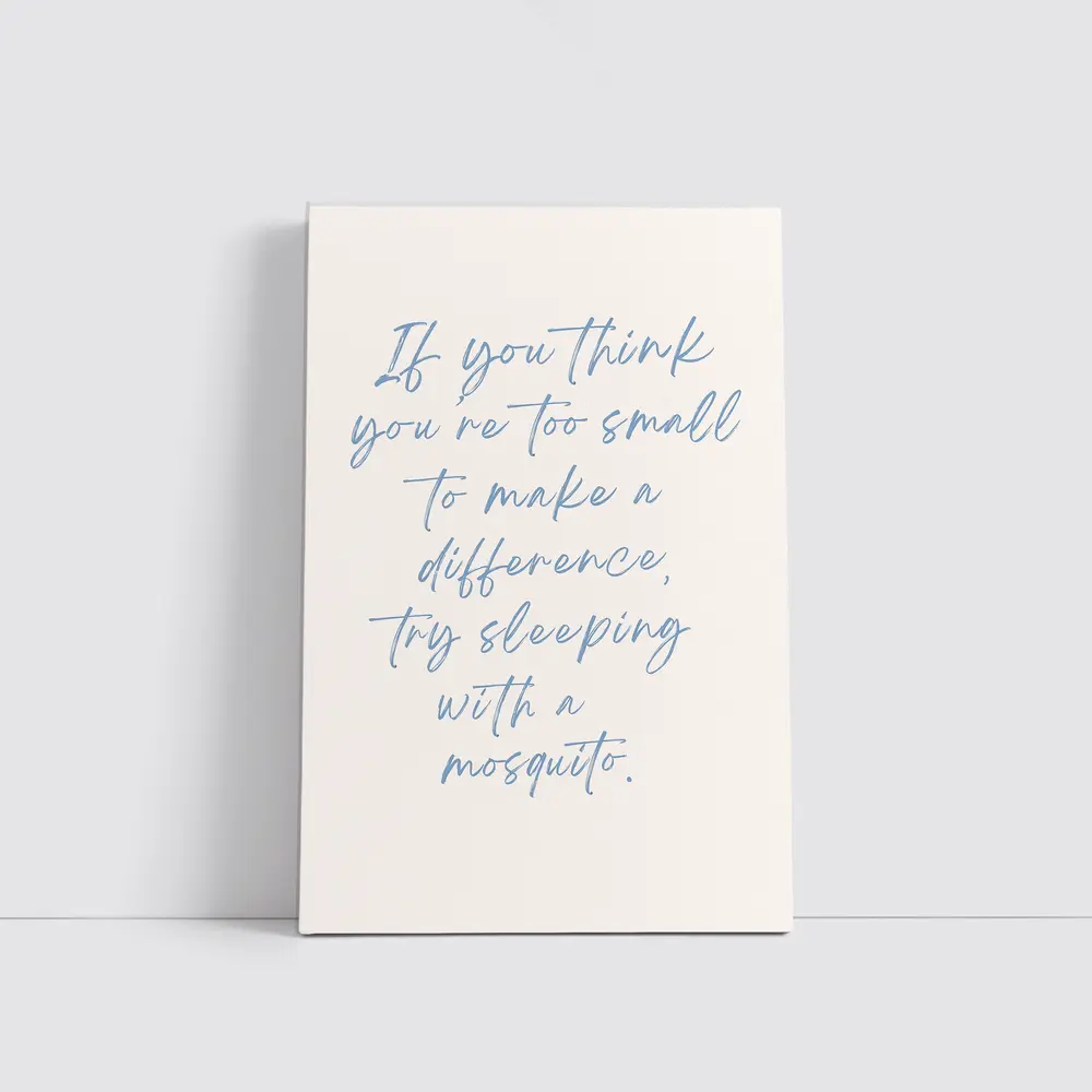 Mosquito Quote Blue Script Beige Background – Wall Art