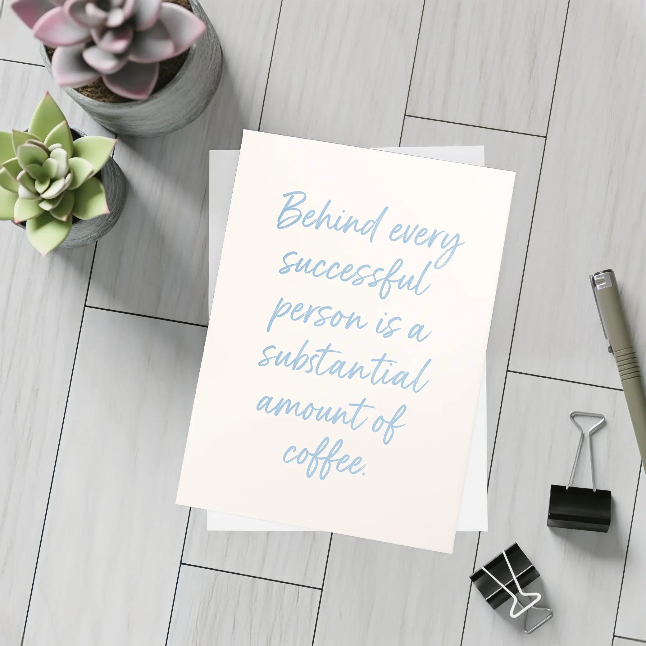 Behind Every Successful Person Is Coffee Quote – Postcards