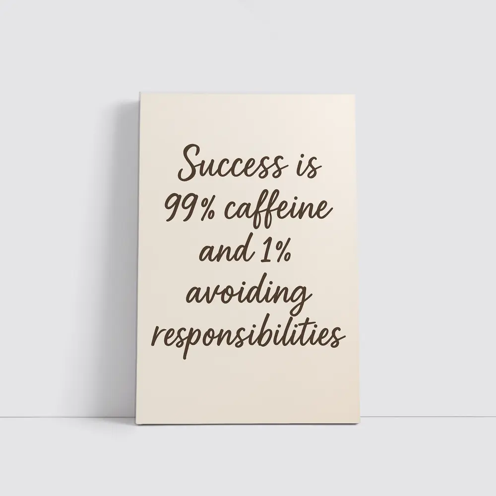 Success Caffeine Funny Quote Beige Background – Wall Art