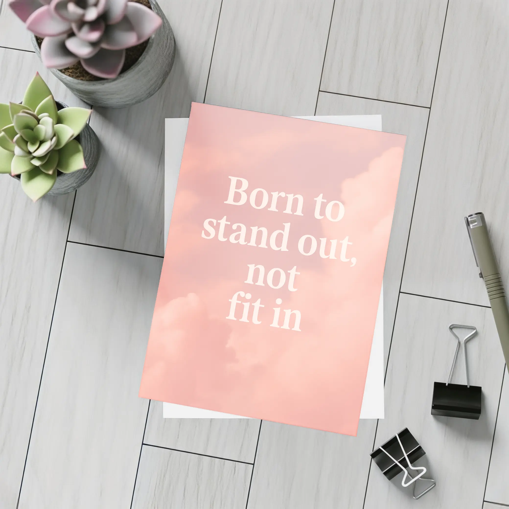 Born To Stand Out Not Fit In – Postcards