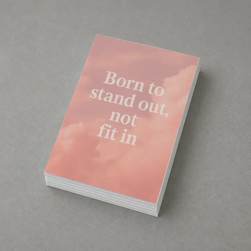 Born To Stand Out Not Fit In – Postcards