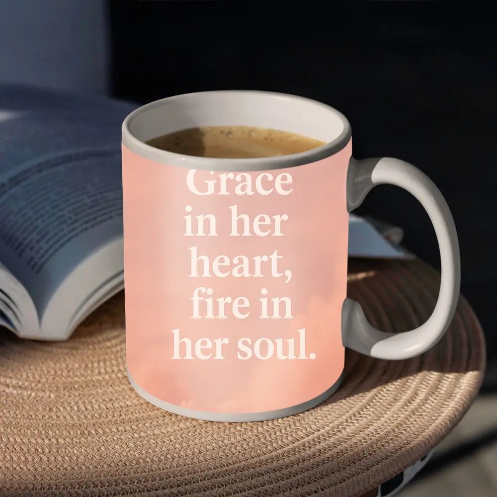 Grace In Her Heart Fire In Soul – Mugs