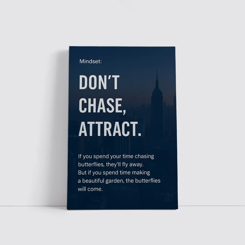 Don't Chase Attract Mindset Quote Dark City – Wall Art