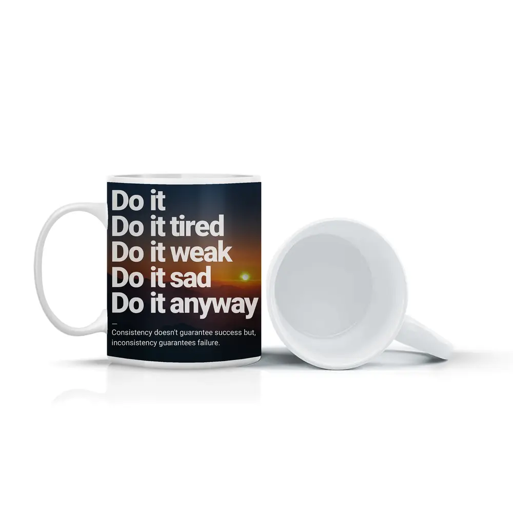 Consistency Motivation Quote Sunset Mountains Art – Mugs