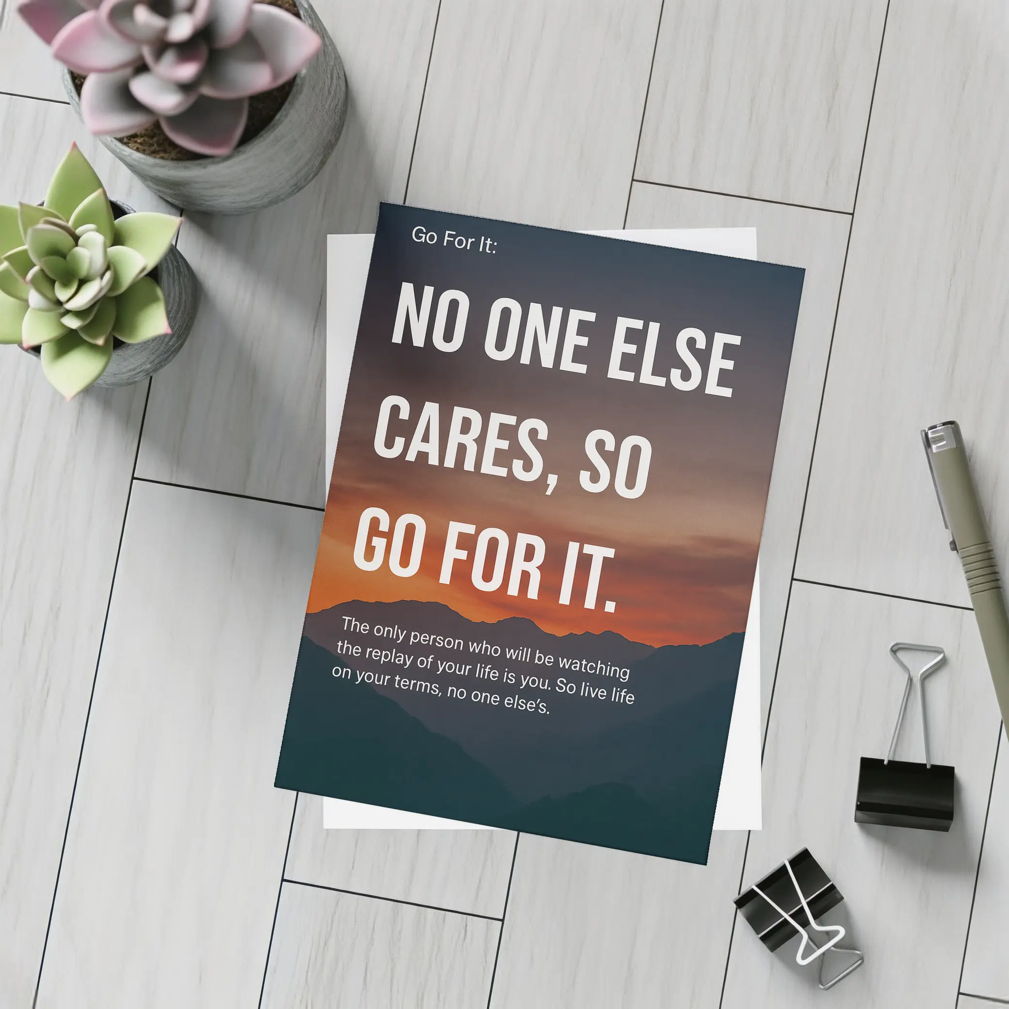 No One Else Cares Go For It Quote – Postcards