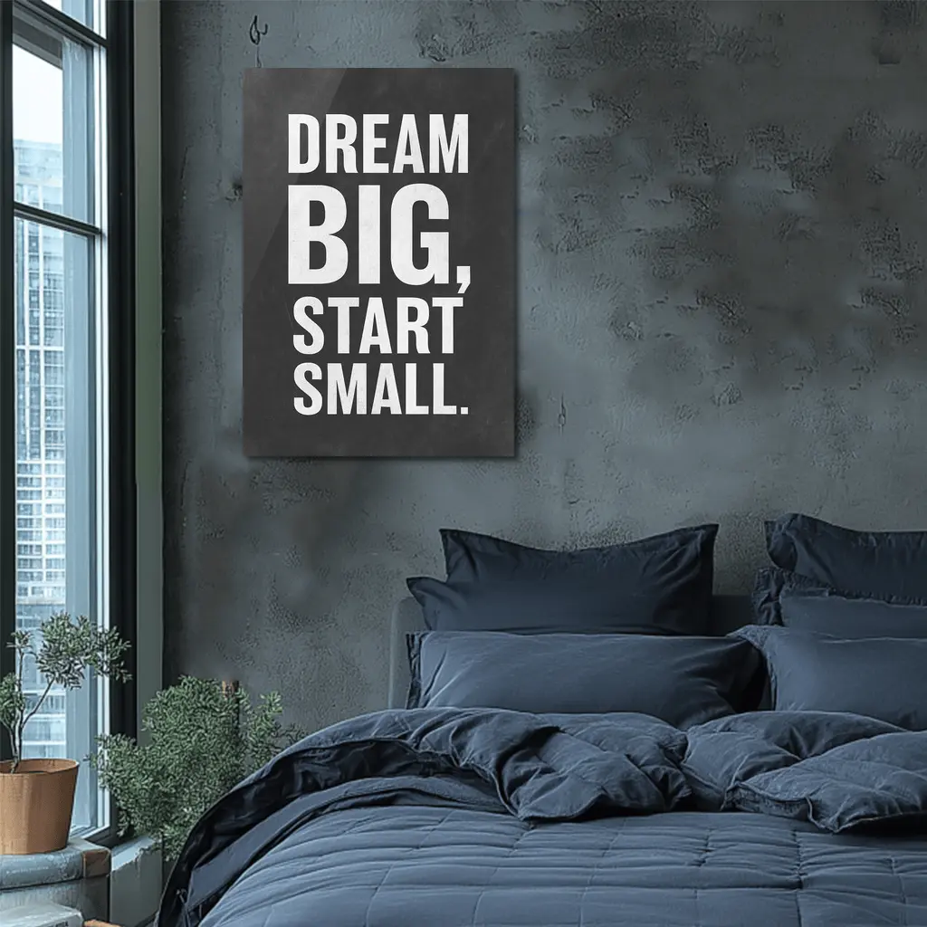 Dream Big Start Small Dark Chalkboard Quote – Wall Art