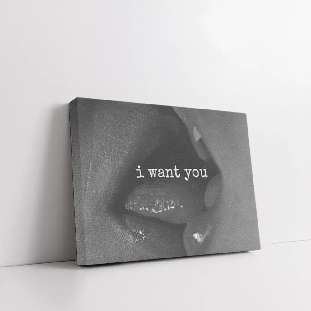 I Want You Black White Lips Kiss – Wall Art