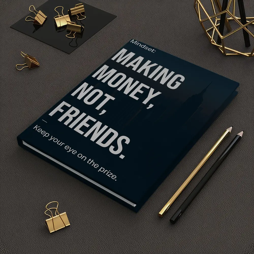 Making Money Not Friends Mindset Dark City – Notebooks