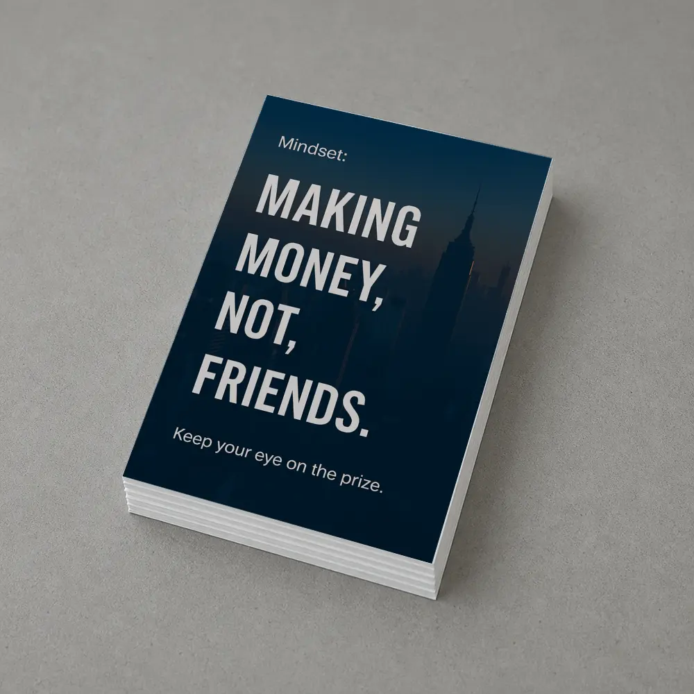 Making Money Not Friends Mindset City – Postcards