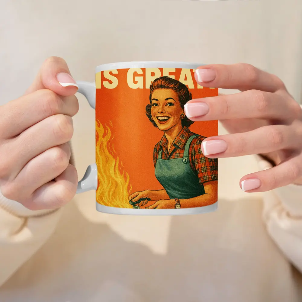 Everything Is Great Retro Housewife Kitchen Fire – Mugs