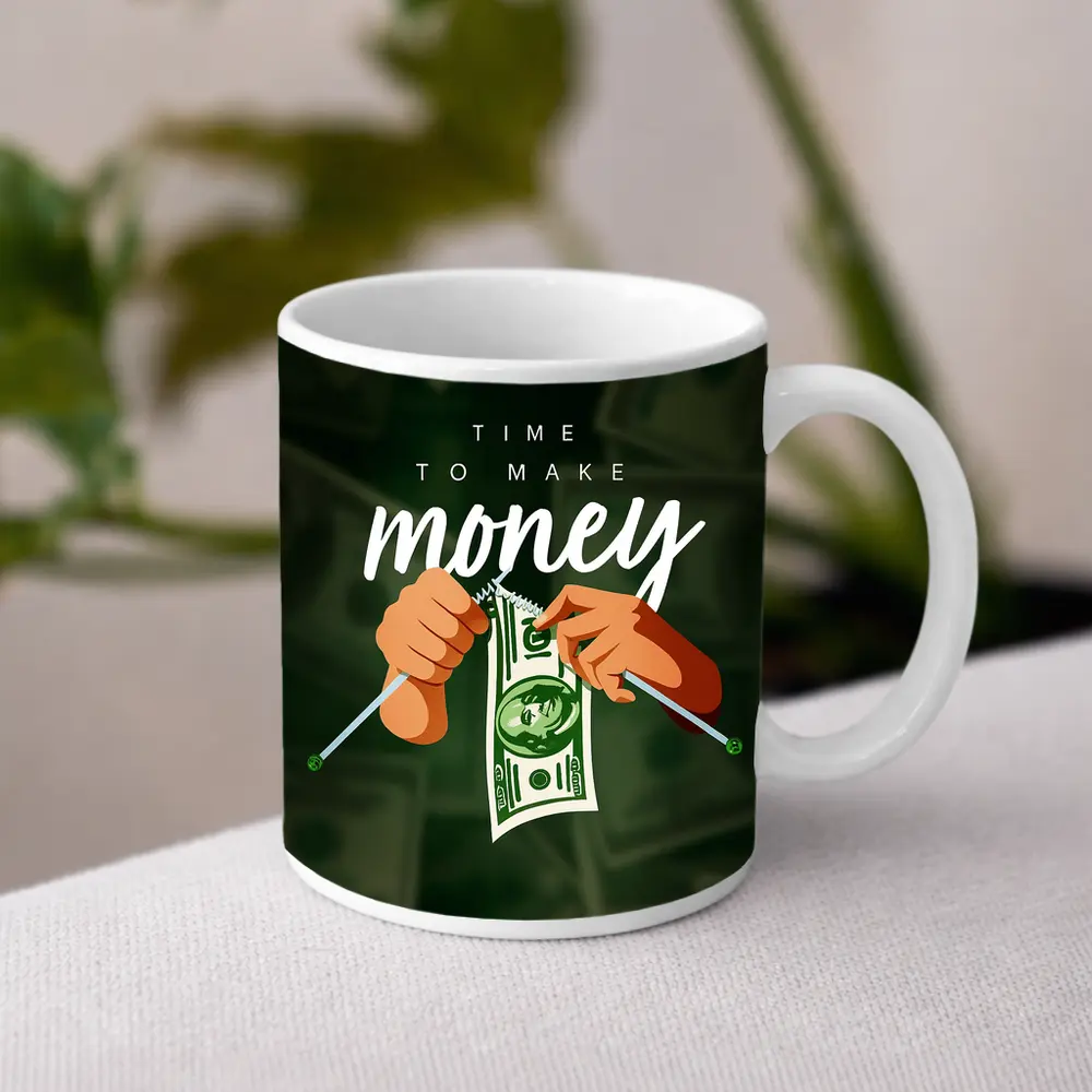Time To Make Money Dollar Bill Art – Mugs