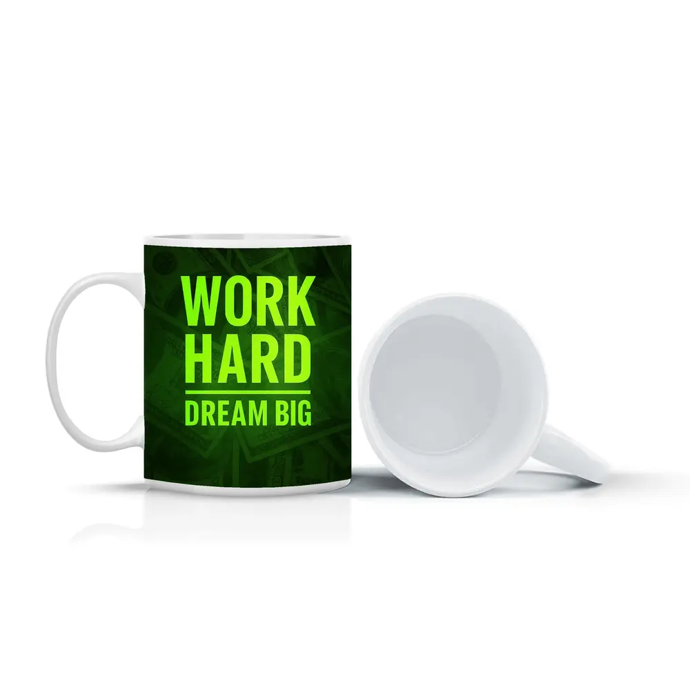 Work Hard Dream Big Money Background Art – Mugs
