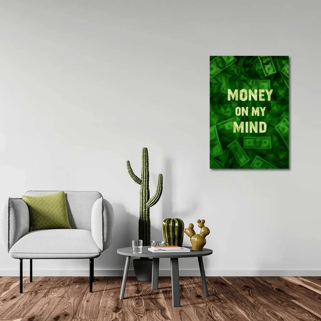 Money On My Mind Green Dollar Bills – Wall Art