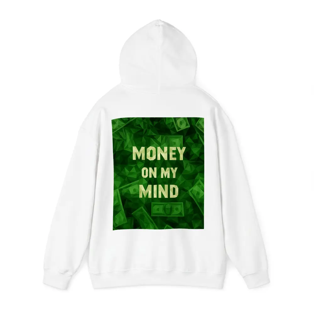 Money On My Mind Green Dollar Bills – Hoodies