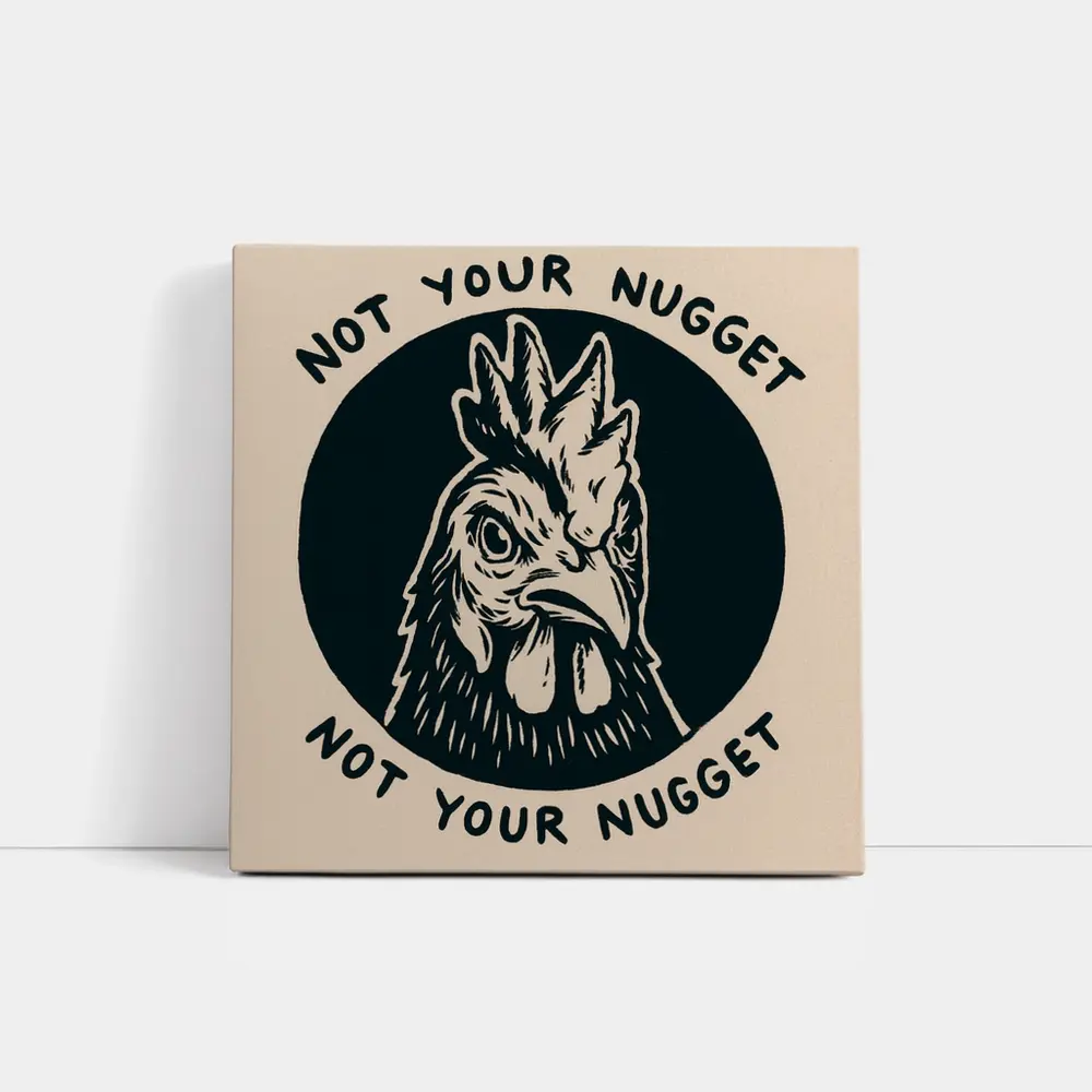 Not Your Nugget Angry Rooster Dark Circle – Wall Art