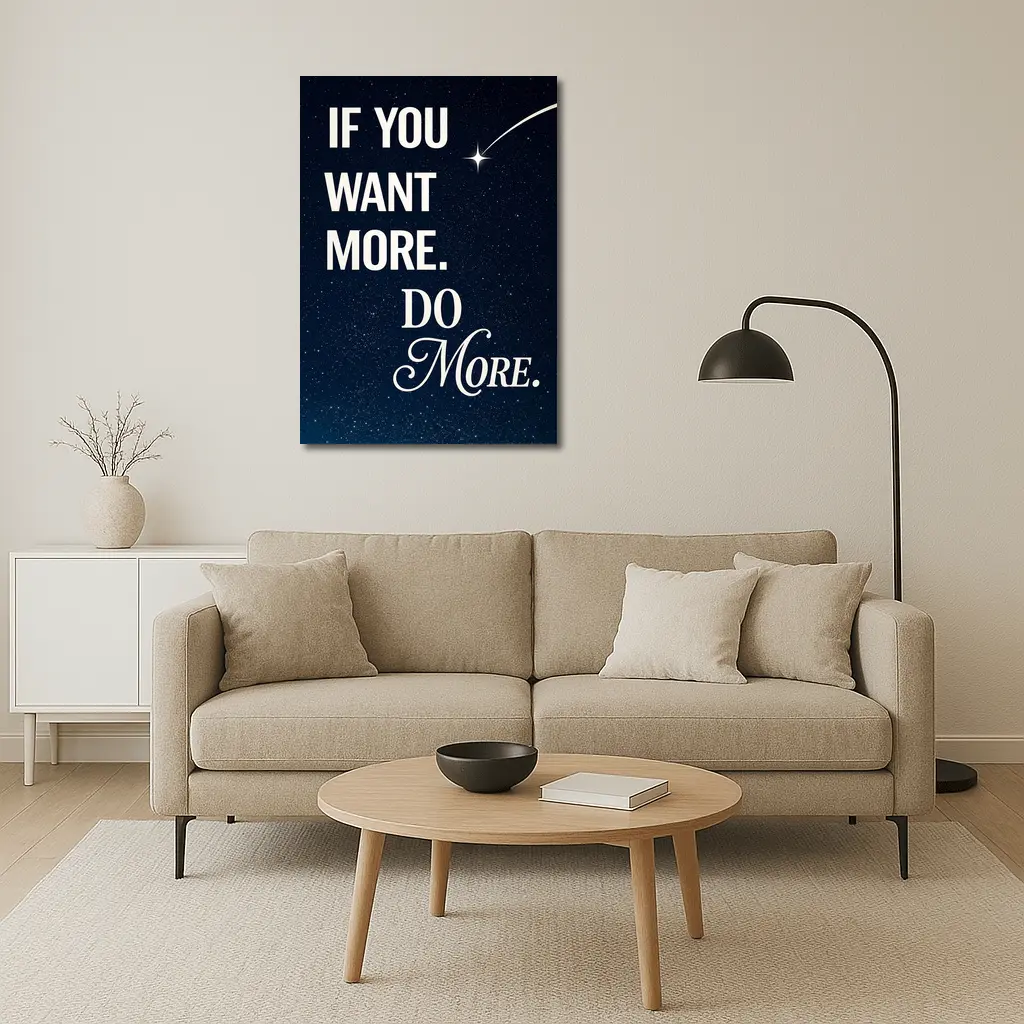 If You Want More Do More Stars – Wall Art