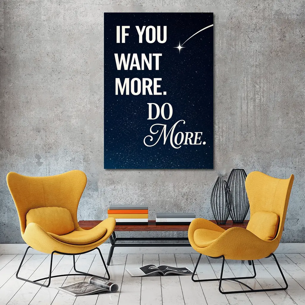 If You Want More Do More Stars – Wall Art