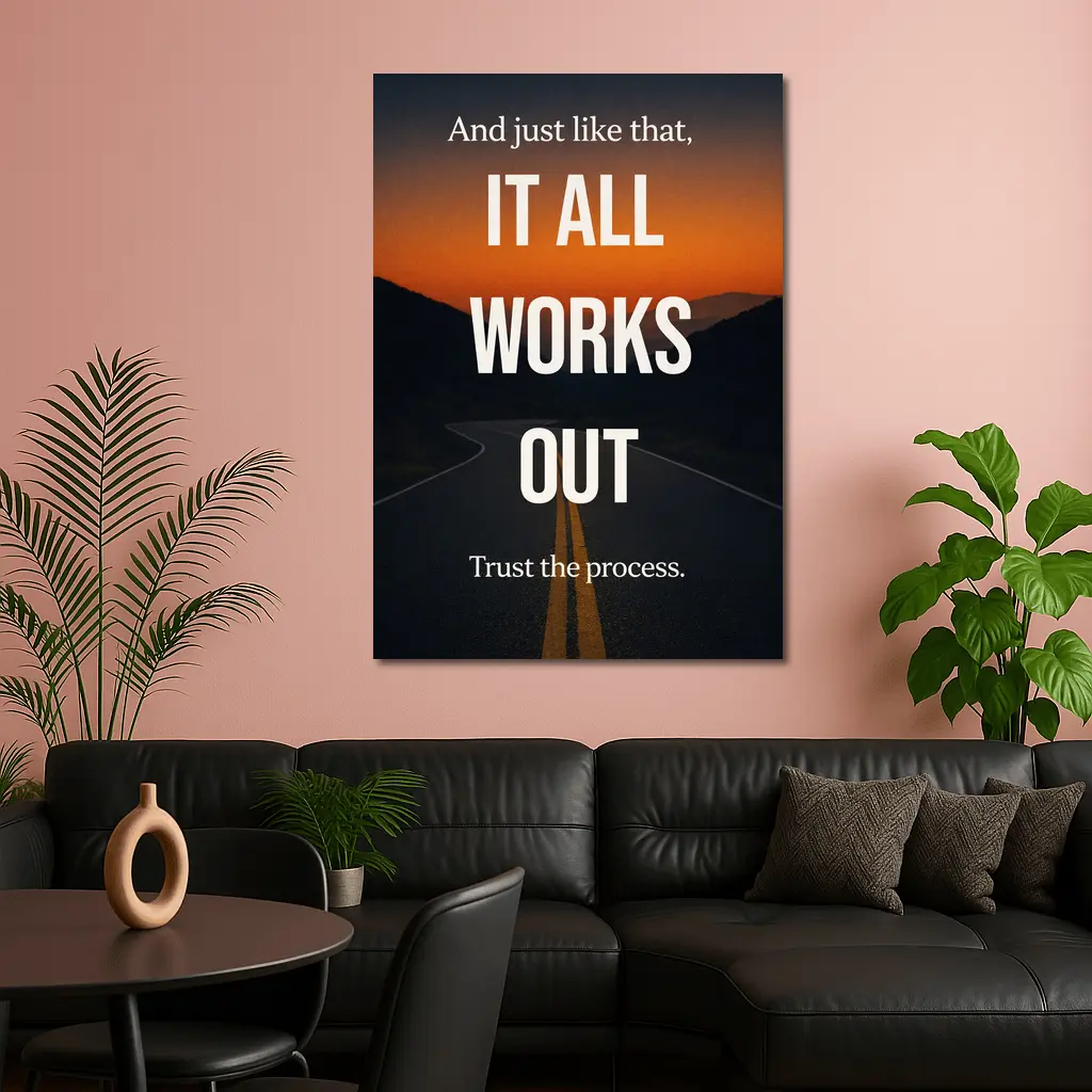 It All Works Out Trust The Process – Wall Art