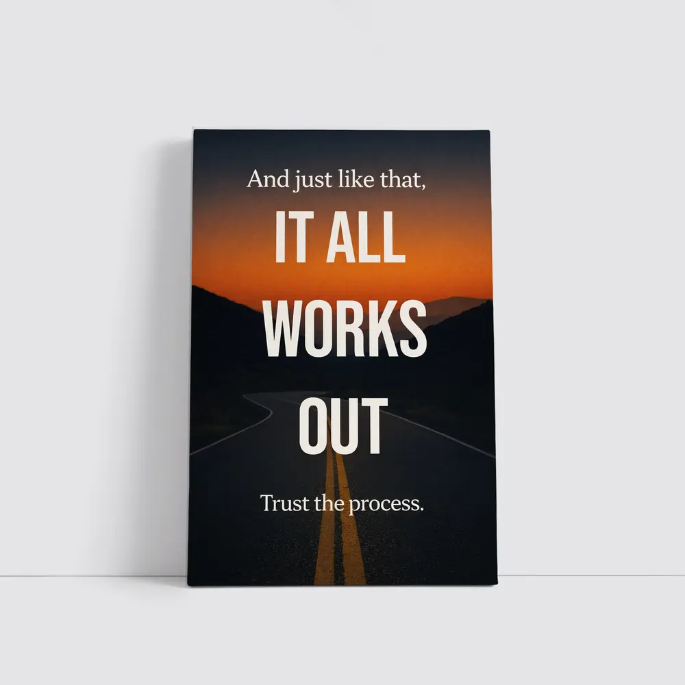 It All Works Out Trust The Process – Wall Art