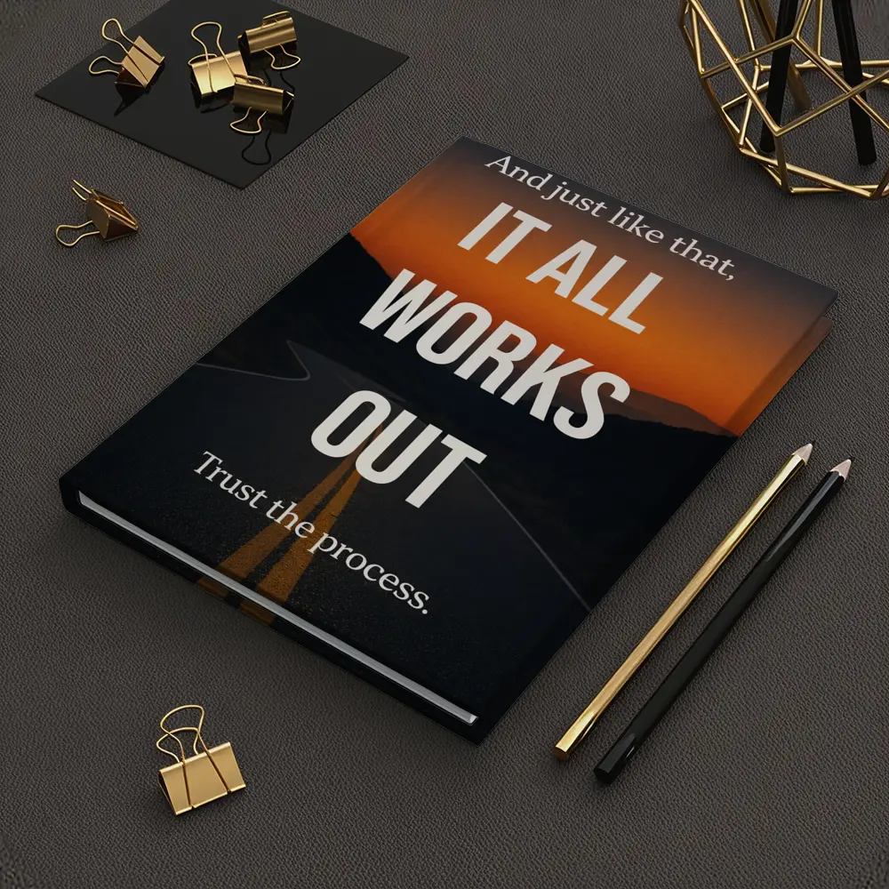 It All Works Out Trust The Process – Notebooks