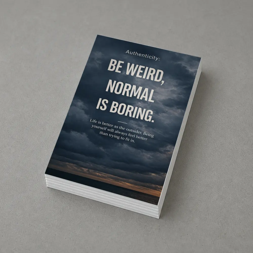 Be Weird Normal Is Boring Quote Art – Postcards