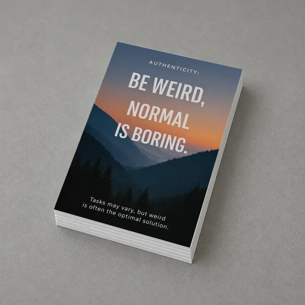 Be Weird Normal Is Boring Mountains – Postcards