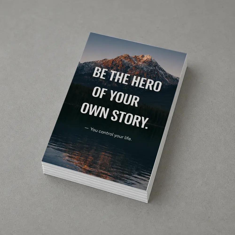 Be The Hero Of Your Own Story – Postcards