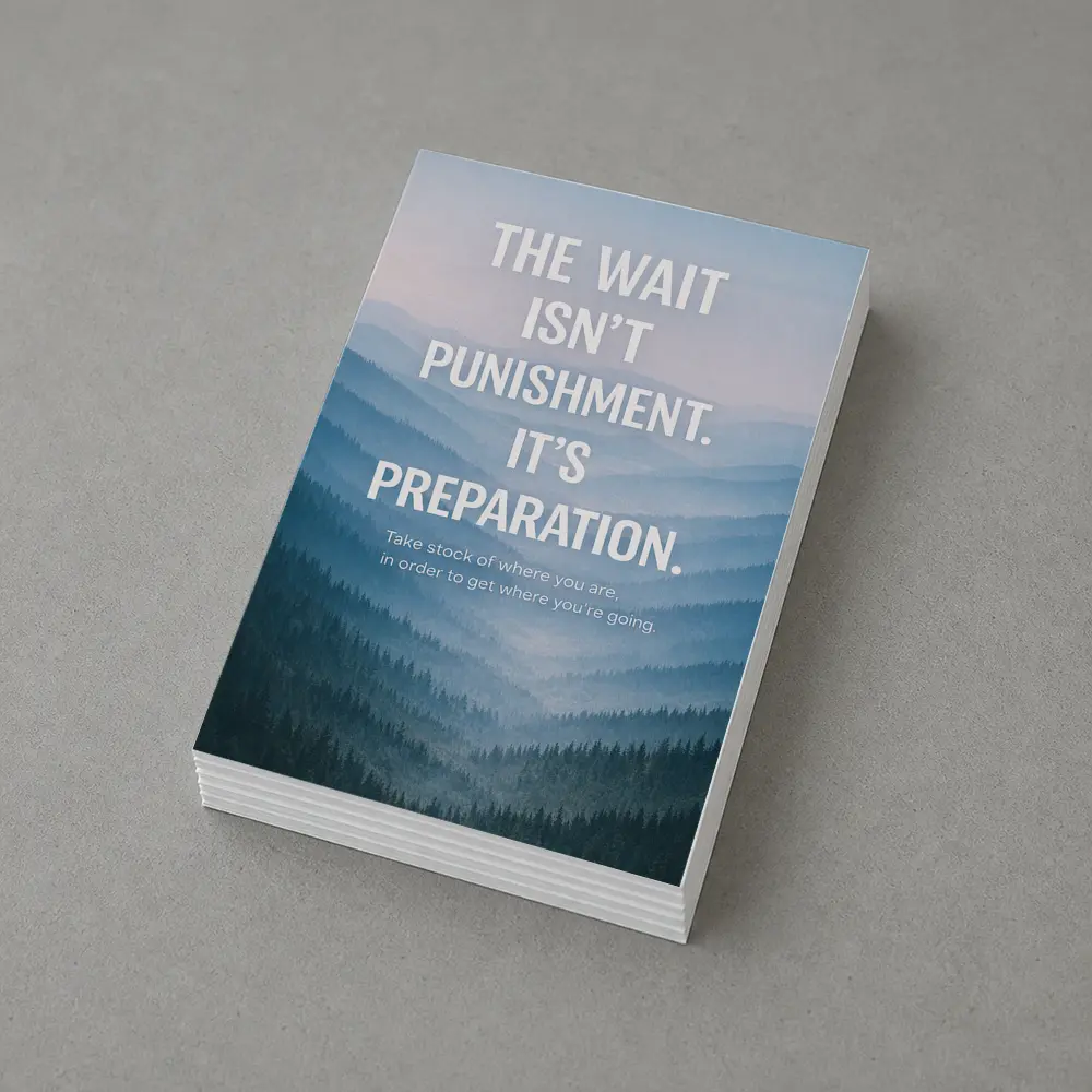 The Wait Is Preparation Misty Mountains Quote – Postcards