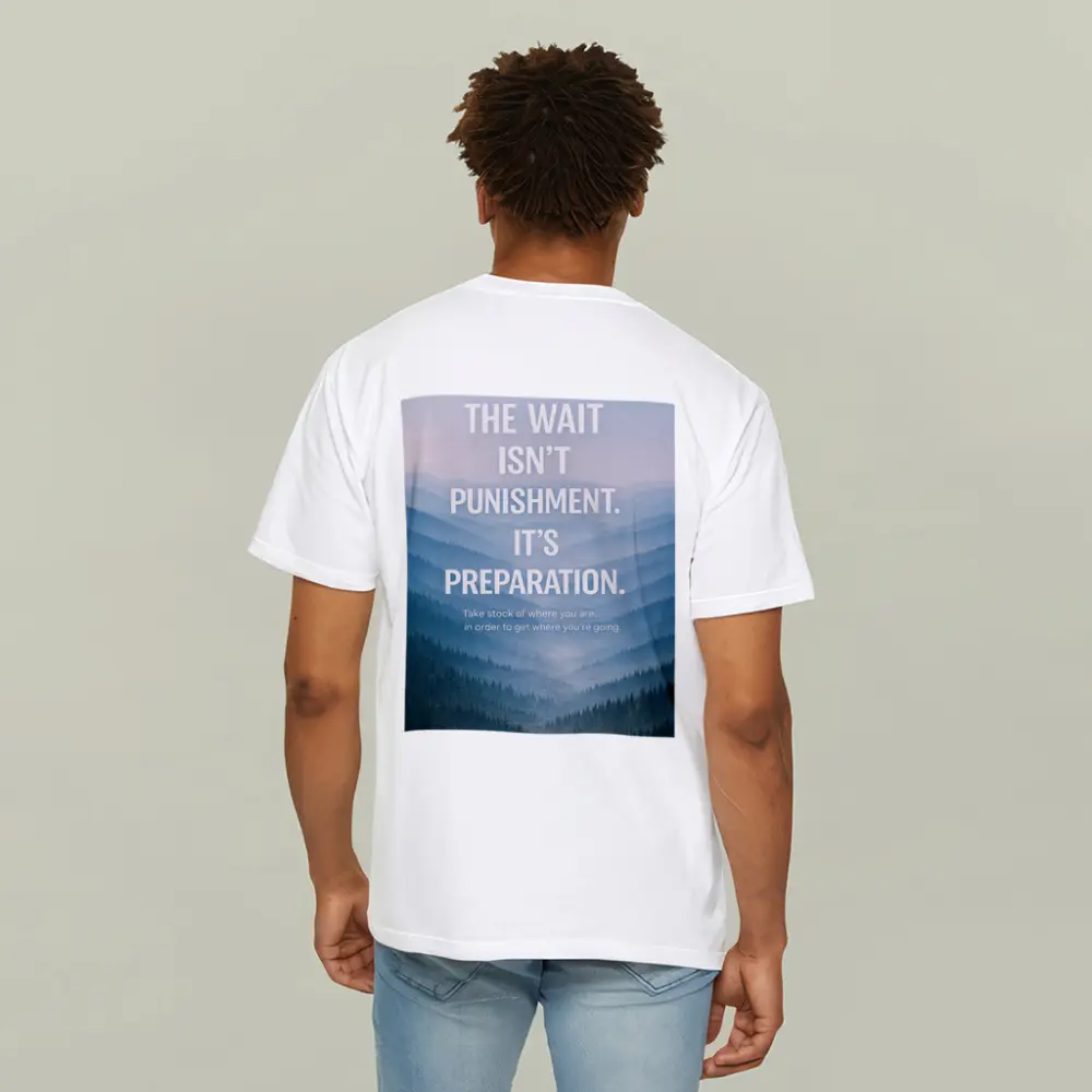The Wait Is Preparation Misty Mountains Quote – T-Shirts