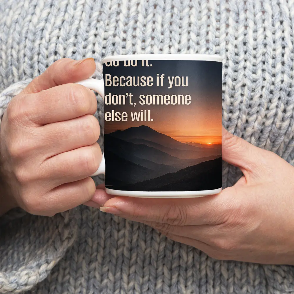 Follow Through Motivational Quote Mountain Sunset – Mugs