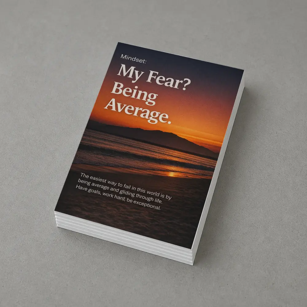 My Fear Being Average Sunset Mindset Quote – Postcards