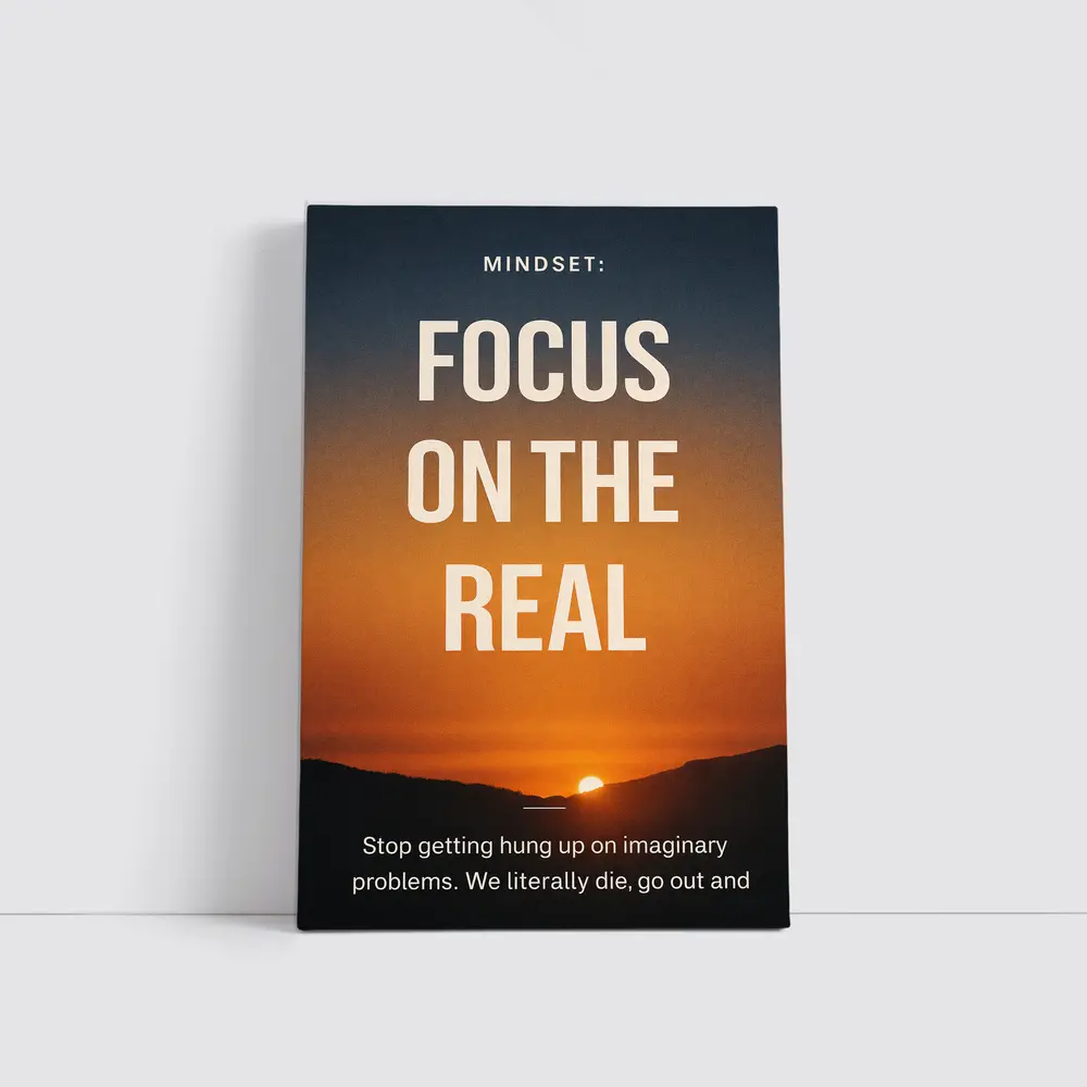 Focus On The Real Mindset Sunset Quote – Wall Art