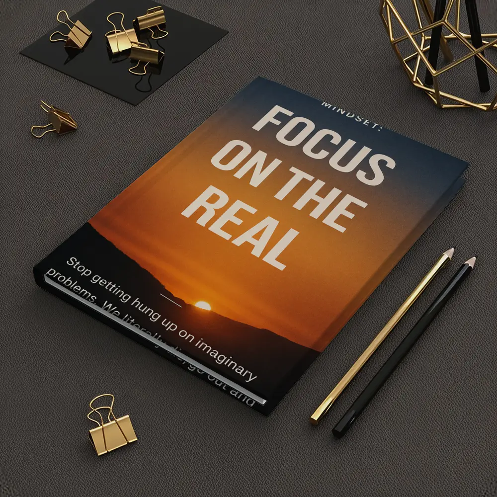 Focus On The Real Mindset Sunset Quote – Notebooks