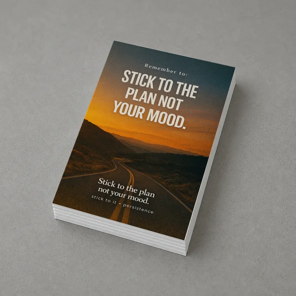 Stick To The Plan Not Your Mood Road – Postcards