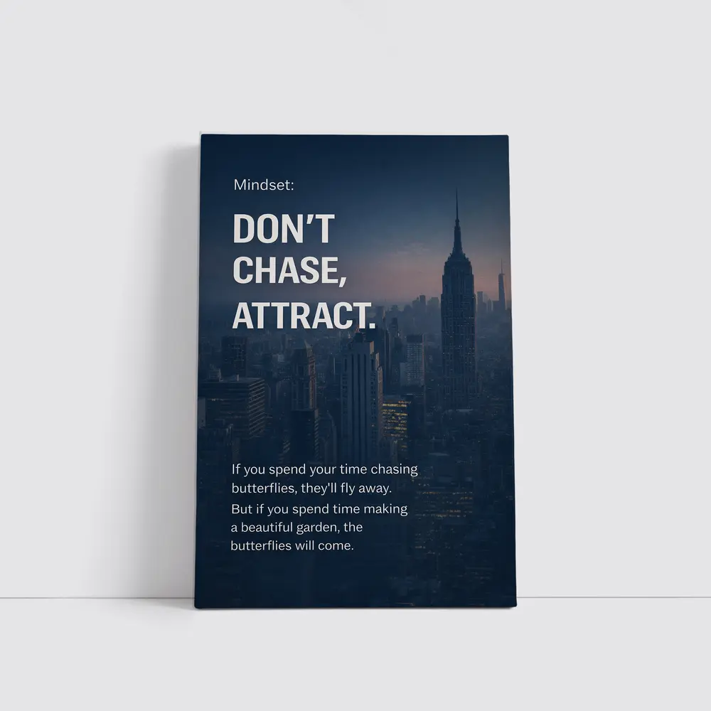 Don't Chase Attract Mindset New York City – Wall Art