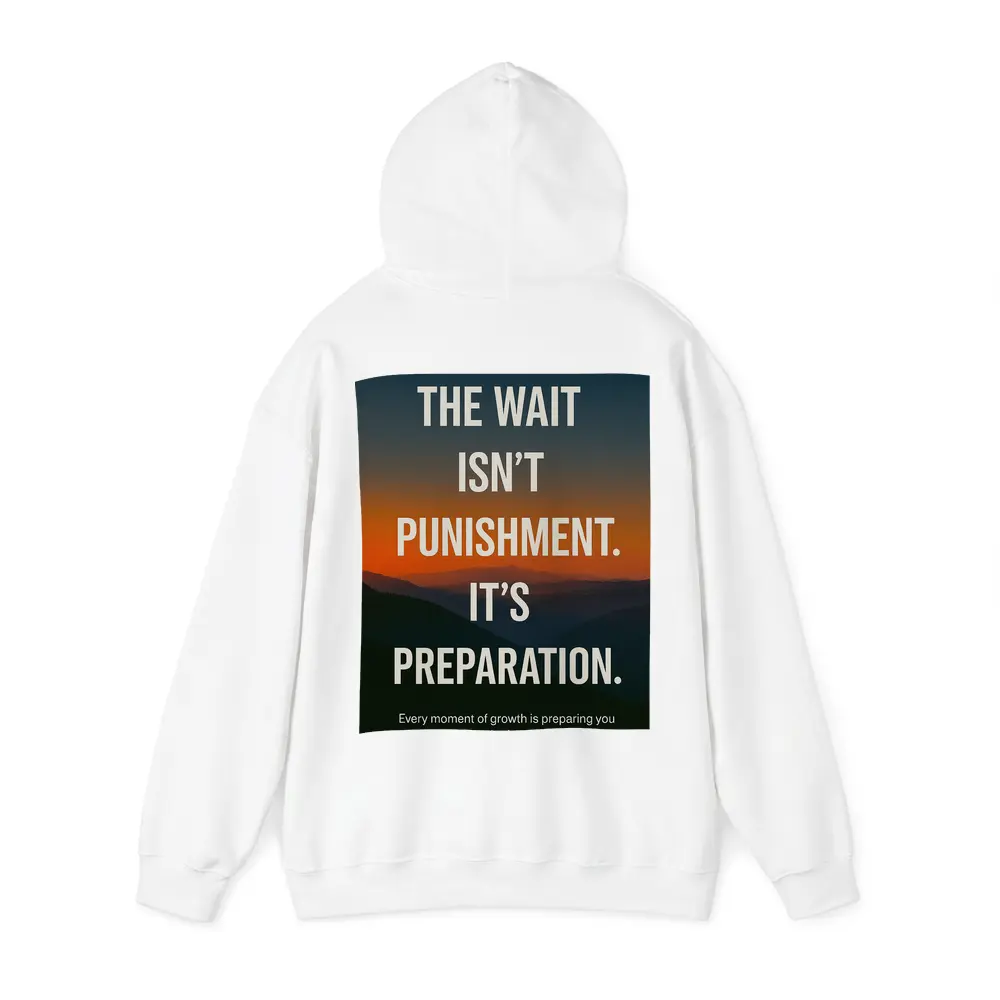 The Wait Is Preparation Sunset Mountain Quote – Hoodies