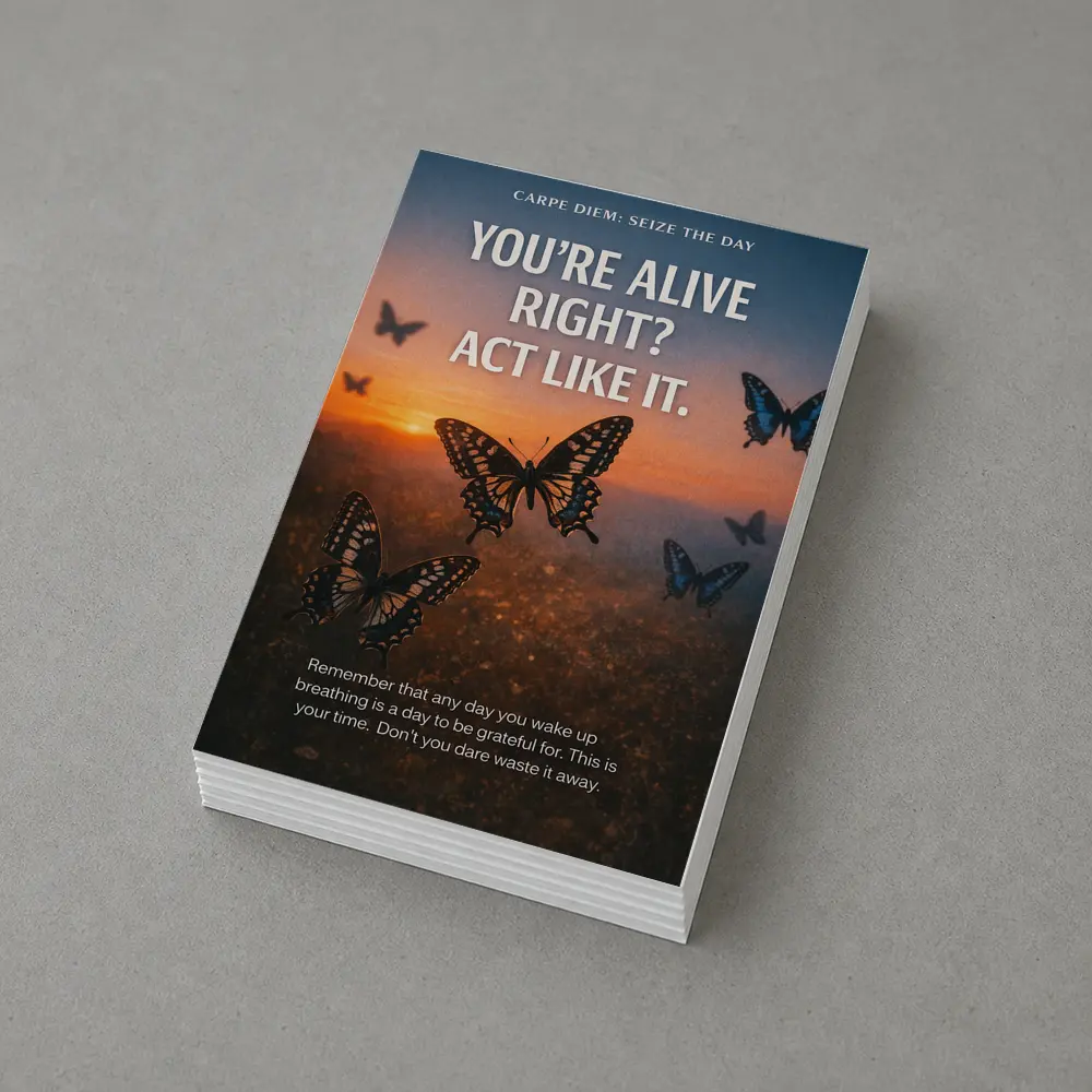 You Are Alive Act Like It Butterflies – Postcards