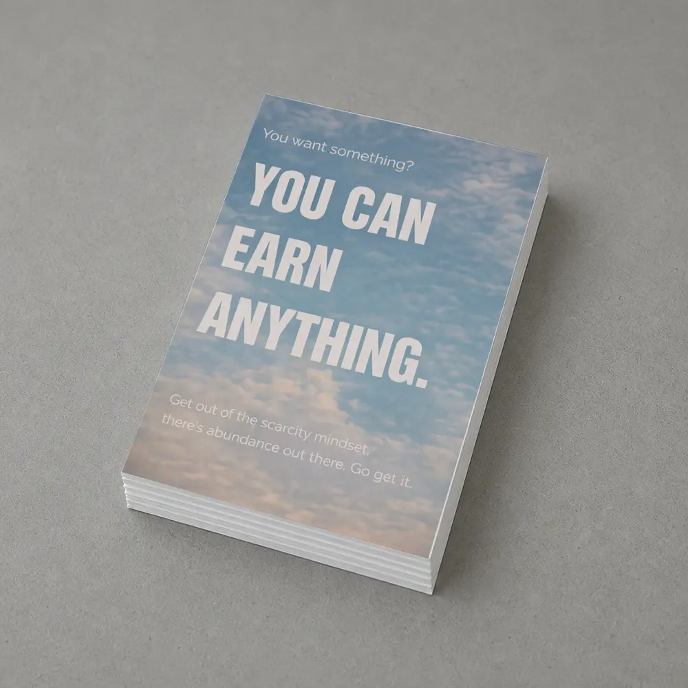 You Can Earn Anything Sky Motivational Quote – Postcards