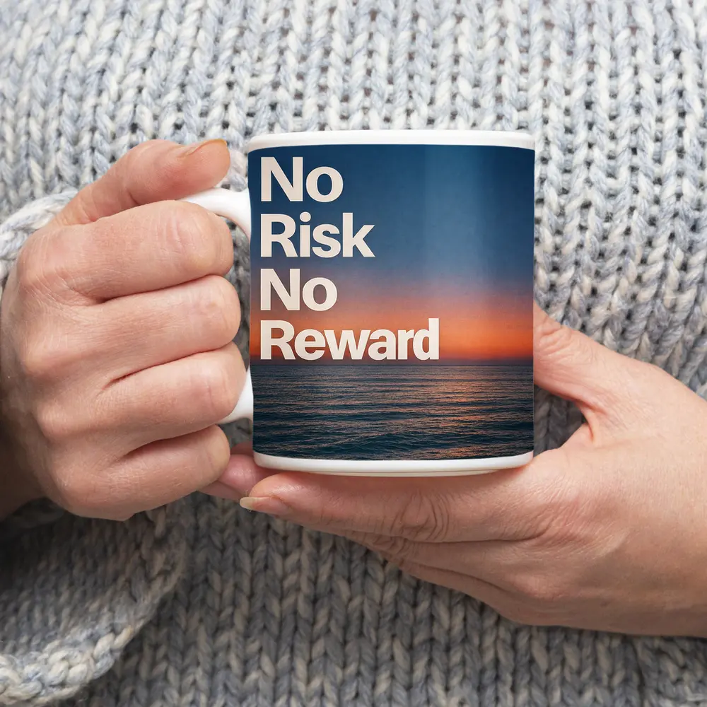 No Risk No Reward Ocean Sunset Quote – Mugs