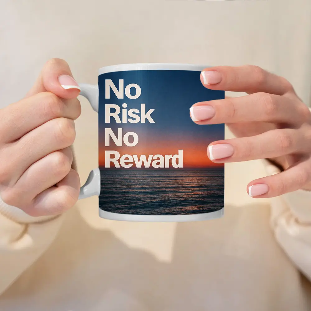 No Risk No Reward Ocean Sunset Quote – Mugs